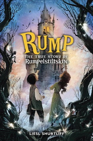 Rump: The (Fairly) True Tale of Rumpelstiltskin 표지
